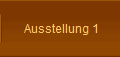  Ausstellung 1